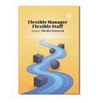 Flexible Manager, Flexible Staff