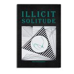 Illicit Solitude